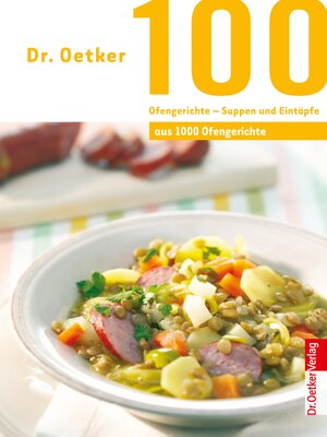 cover image of 100 Ofengerichte--Suppen und Eintöpfe